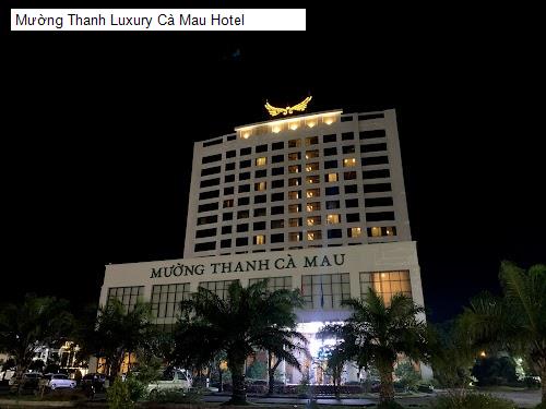 Cảnh quan Mường Thanh Luxury Cà Mau Hotel