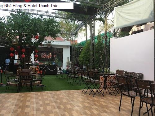 Chất lượng Nhà Hàng & Hotel Thanh Trúc